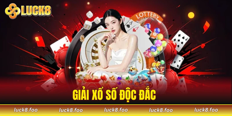 Giải xổ số độc đắc